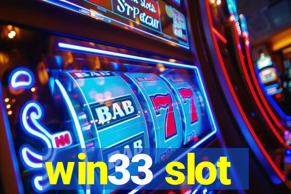 win33 slot