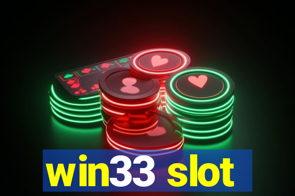 win33 slot