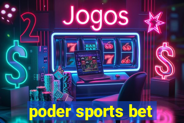 poder sports bet