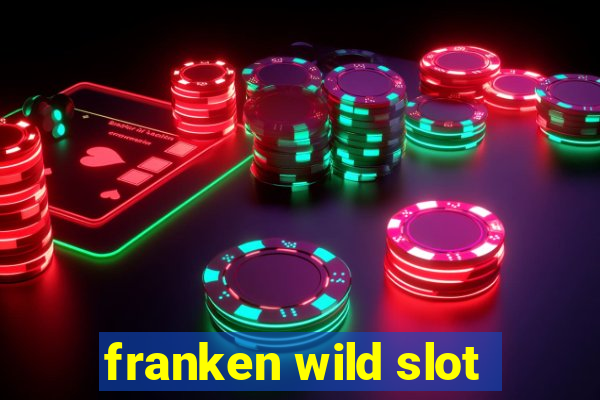 franken wild slot