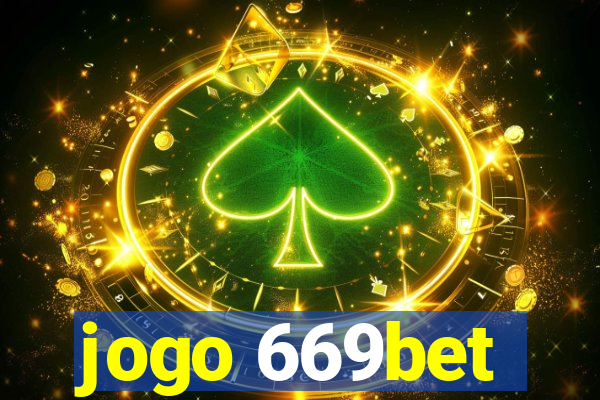 jogo 669bet