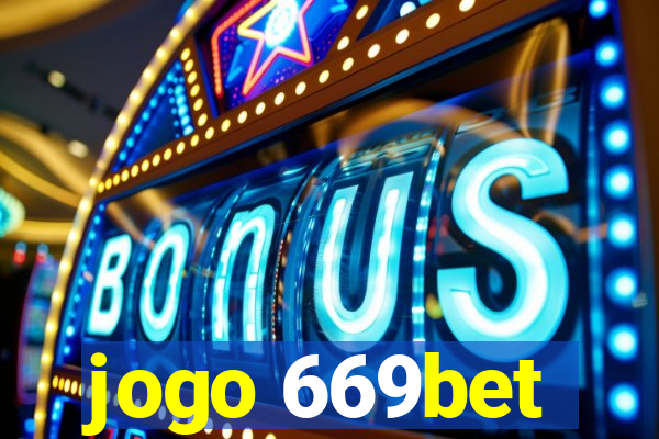 jogo 669bet