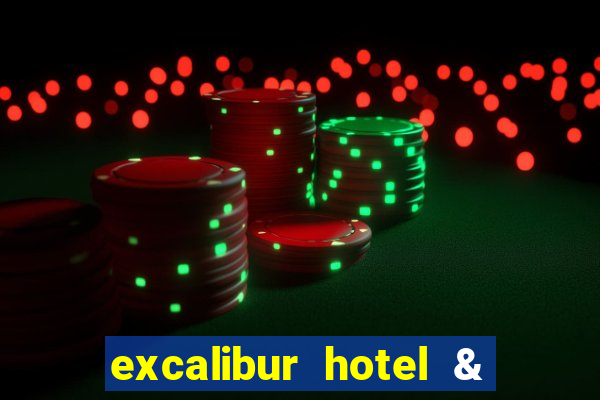 excalibur hotel & casino booking