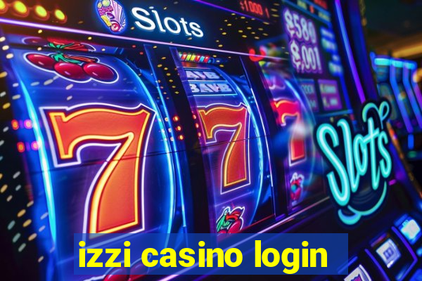 izzi casino login