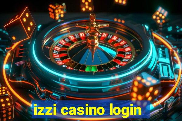 izzi casino login