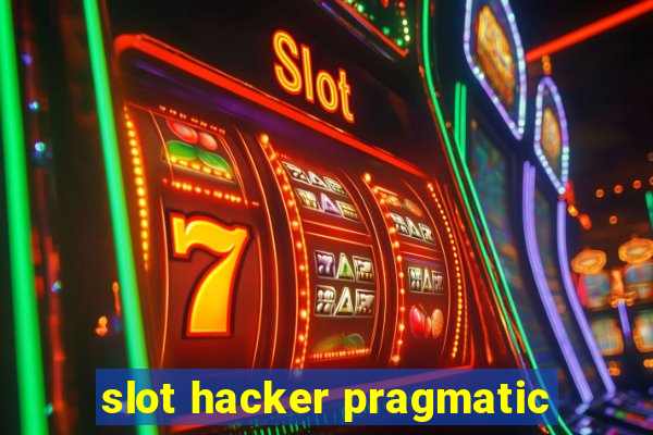 slot hacker pragmatic