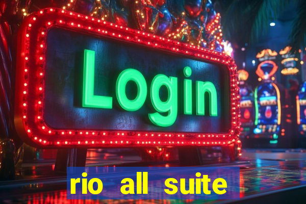 rio all suite hotel casino