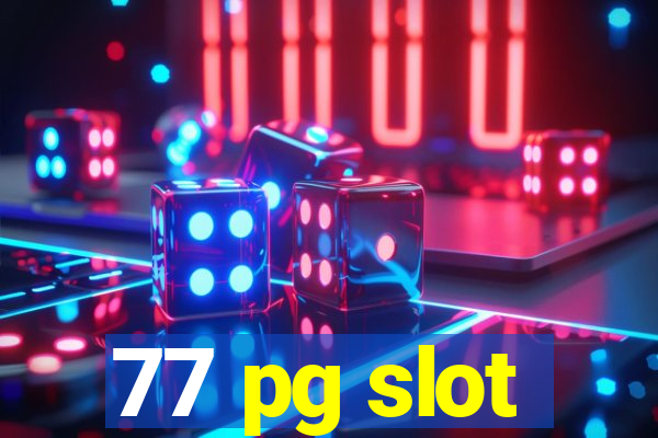 77 pg slot