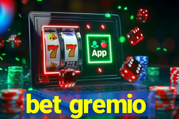 bet gremio