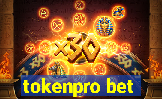 tokenpro bet