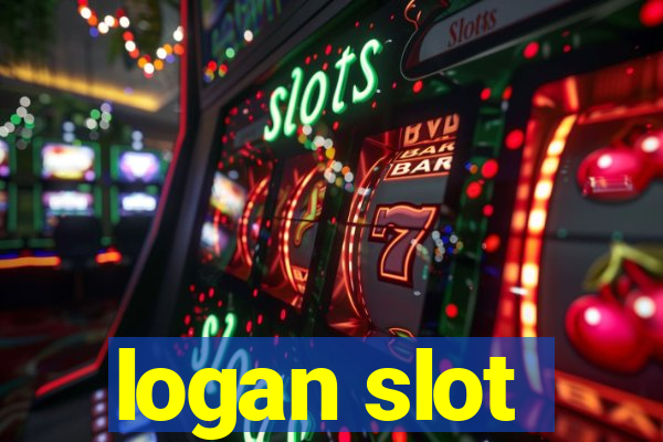 logan slot