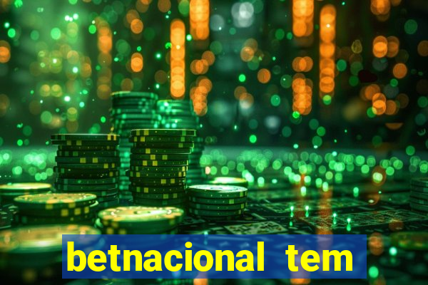 betnacional tem pagamento antecipado