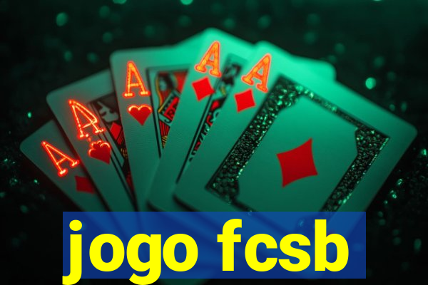 jogo fcsb