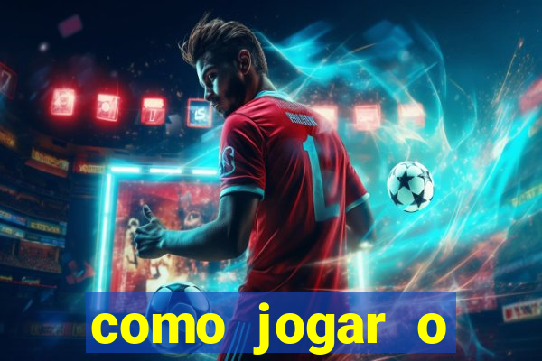 como jogar o tigrinho e ganhar