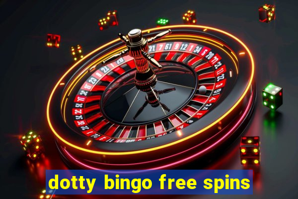 dotty bingo free spins