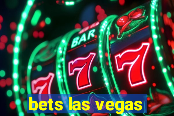 bets las vegas