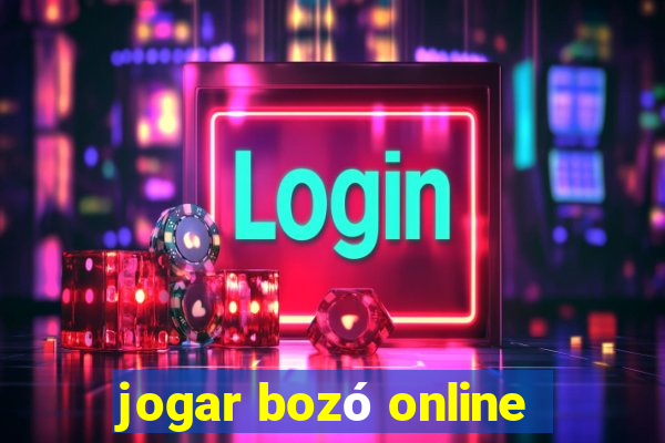 jogar bozó online