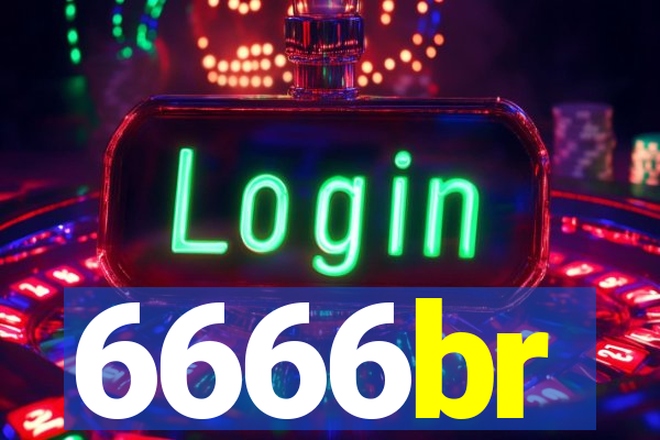 6666br