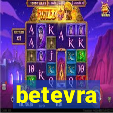 betevra