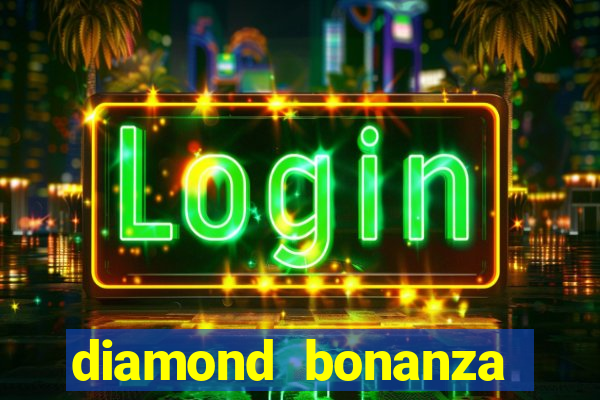 diamond bonanza slot free play