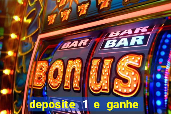 deposite 1 e ganhe 10 no fortune tiger