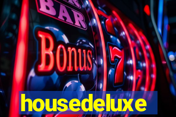 housedeluxe