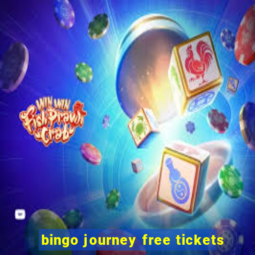 bingo journey free tickets