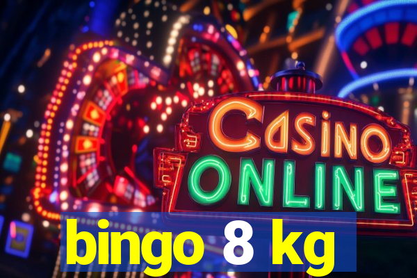 bingo 8 kg