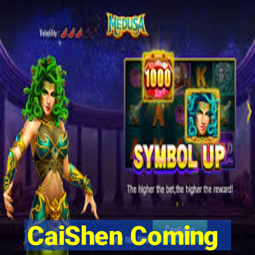 CaiShen Coming