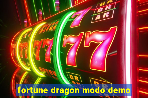 fortune dragon modo demo