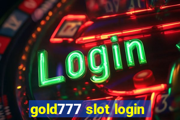 gold777 slot login