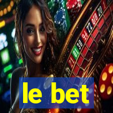 le bet