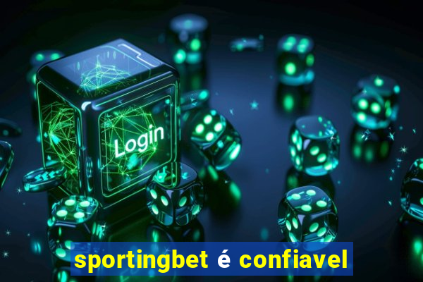 sportingbet é confiavel