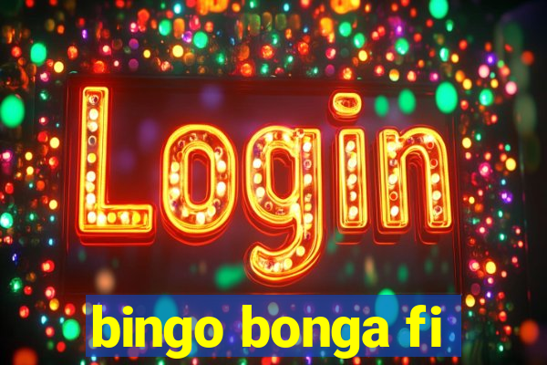 bingo bonga fi