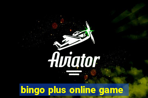 bingo plus online game