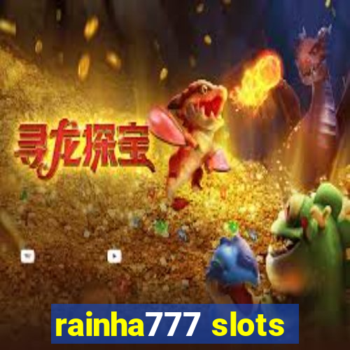 rainha777 slots