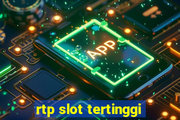 rtp slot tertinggi