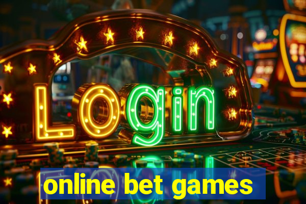 online bet games