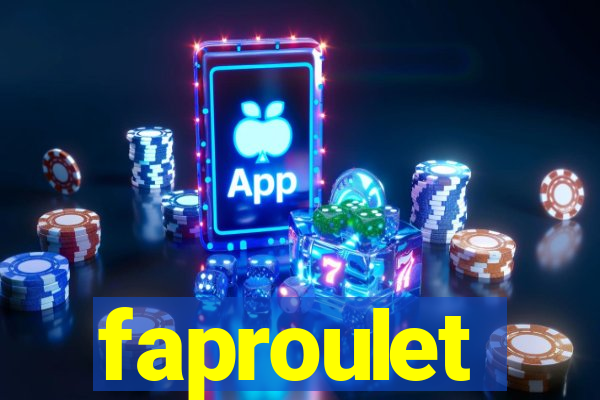 faproulet