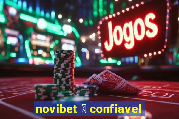 novibet 茅 confiavel