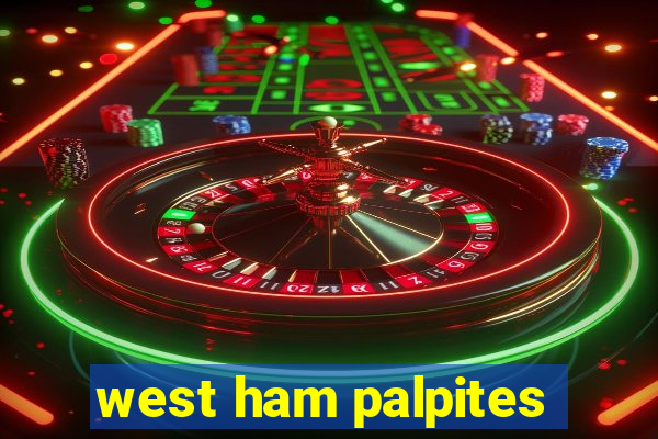 west ham palpites