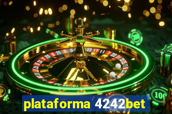 plataforma 4242bet