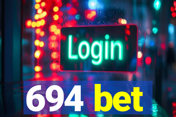 694 bet