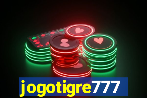 jogotigre777