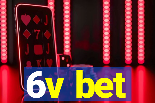 6v bet