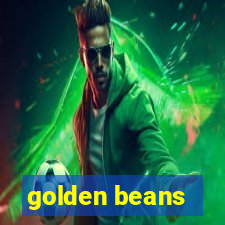 golden beans