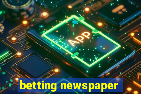 betting newspaper