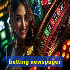 betting newspaper