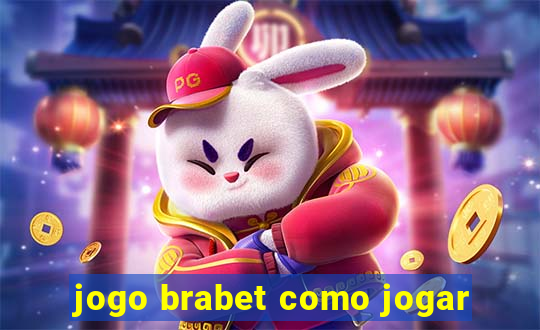 jogo brabet como jogar