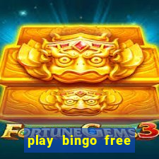 play bingo free online and win money